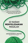 22 Kaidah Menyelesaikan Masalah