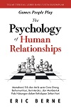 The Psychology of Human Relationships